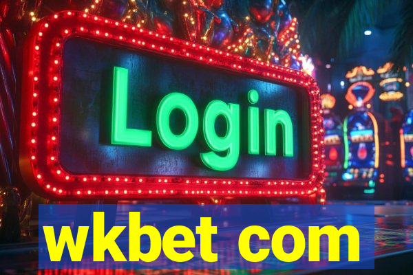 wkbet com